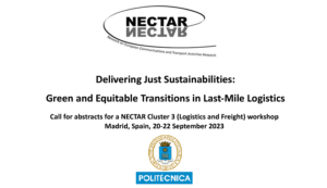 Lee más sobre el artículo Call for abstracts NECTAR Cluster 3 (Logistics and Freight).